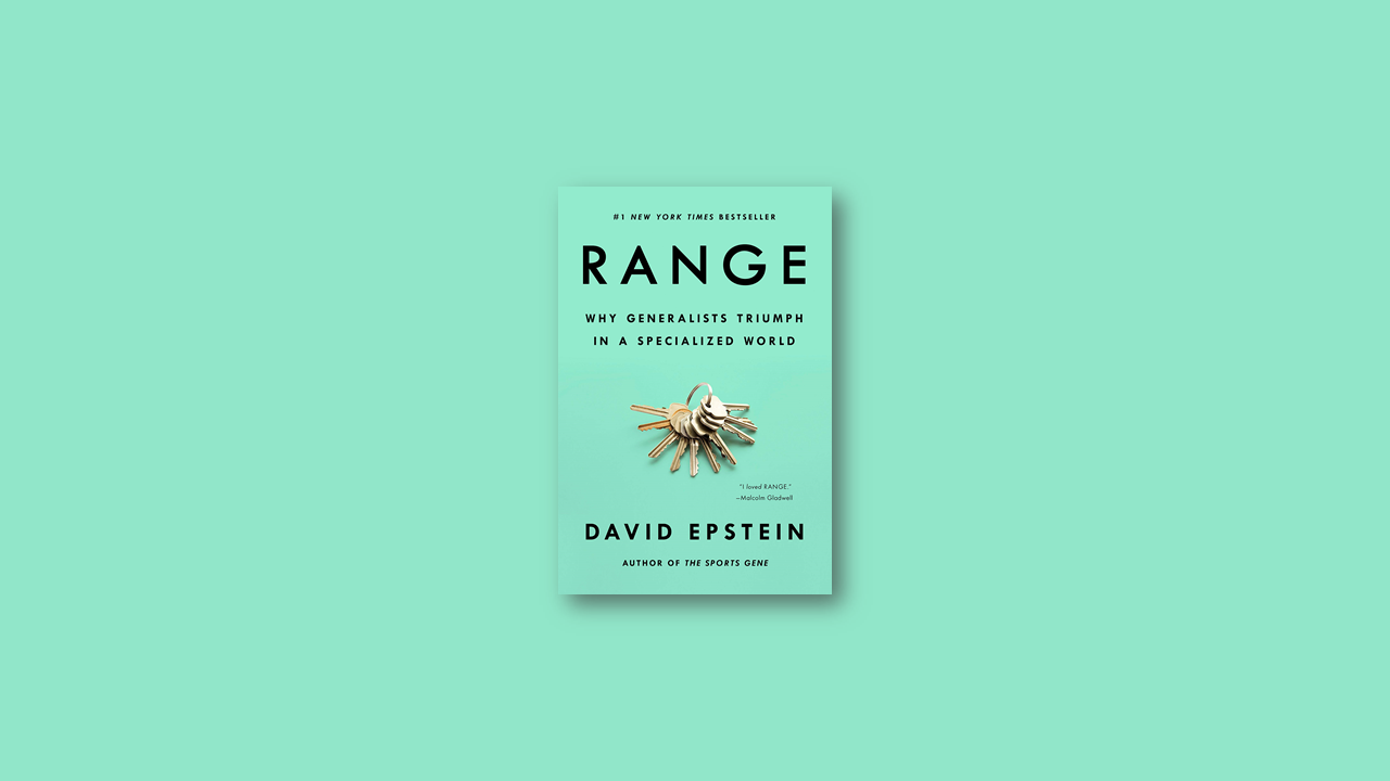 Summary: Range – David Epstein