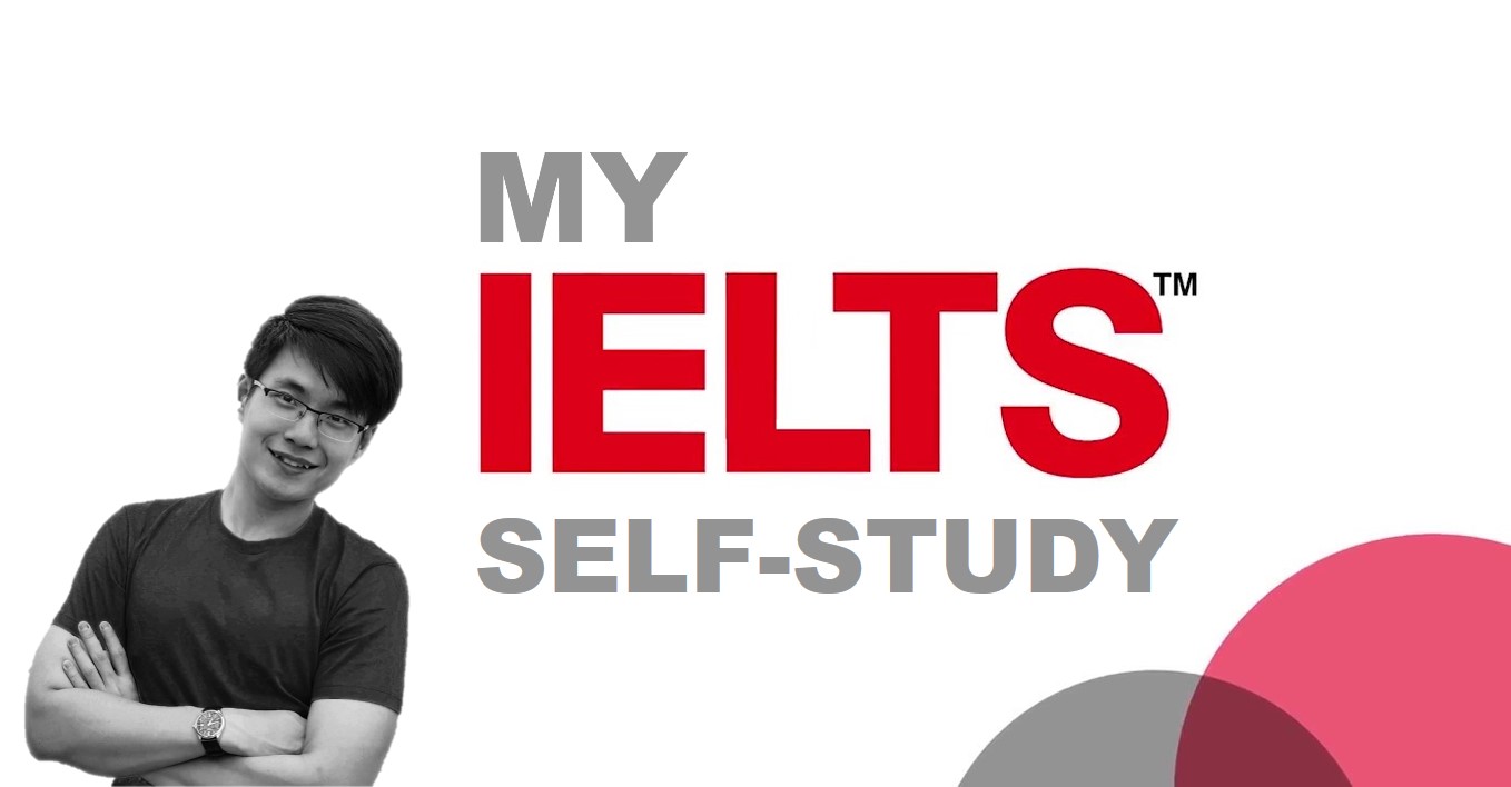 IELTS exam ကို self-study လုပ်ခဲ့တဲ့အတွေ့အကြုံ