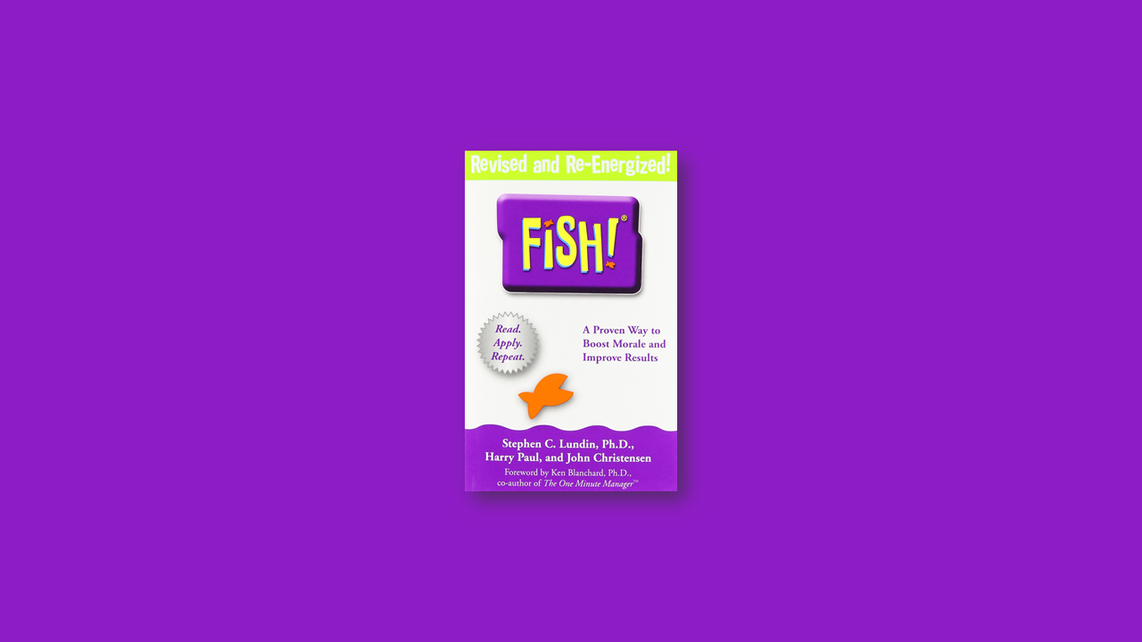 Summary: Fish! by Stephen C. Lundin