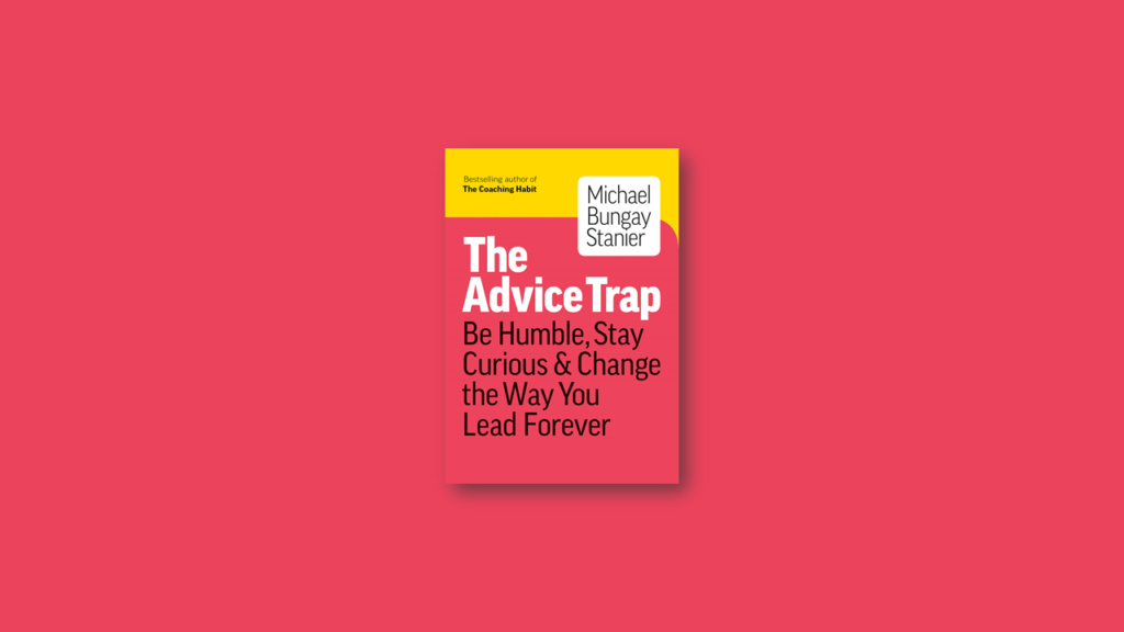 the advice trap