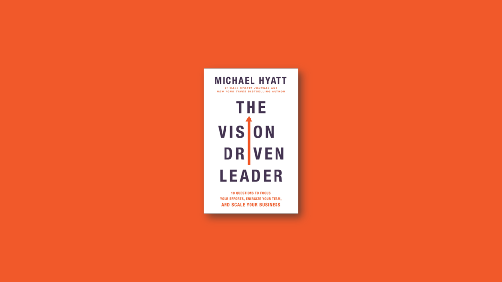 the vision driven leader summary