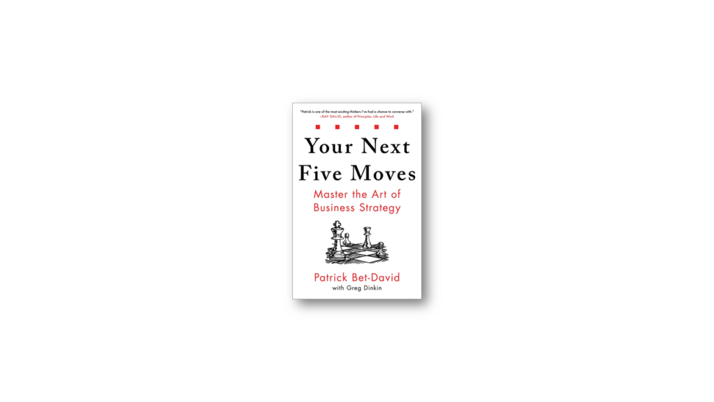 your next five moves summary