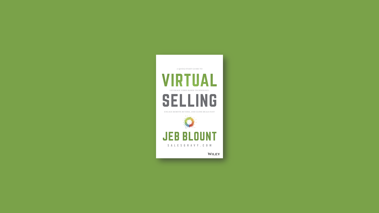 Four-Step Video Prospecting Message Framework, an excerpt from “Virtual Selling”