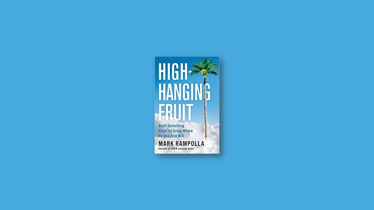 Summary: High-Hanging Fruit By Mark Rampolla