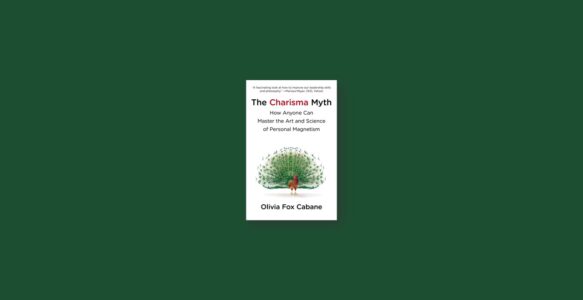 Summary: The Charisma Myth By Olivia Fox