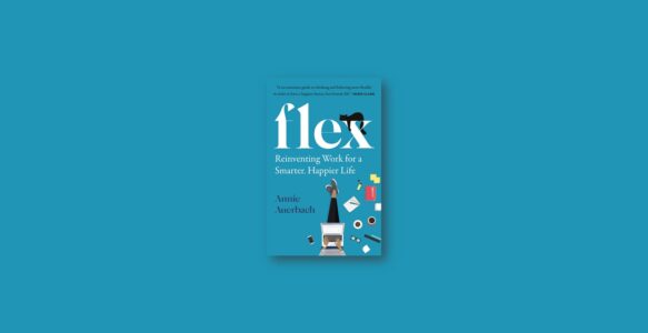 Summary: Flex By Annie Auerbach