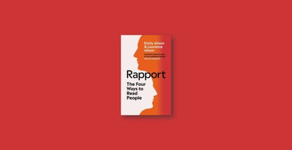 Summary: Rapport By Emily Alison, Laurence Alison