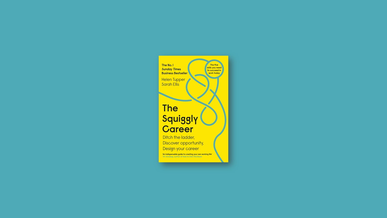 Summary: The Squiggly Career By Helen Tupper