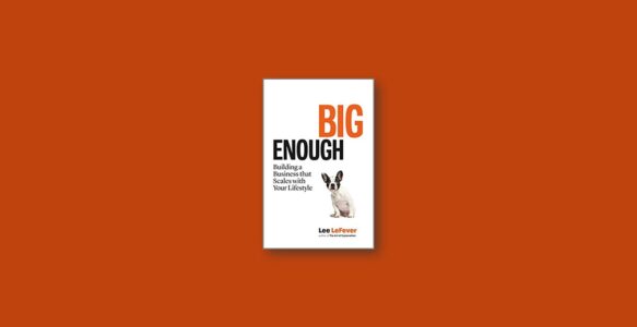 Summary: Big Enough By Lee LeFever