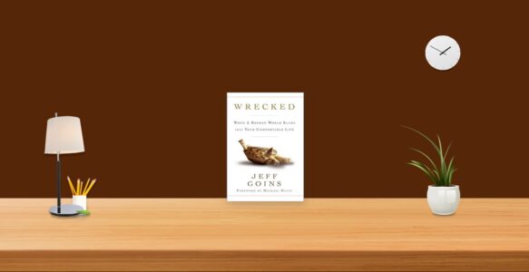 Summary: Wrecked By Jeff Goins