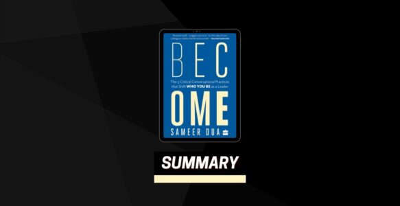 Summary: Become By Sameer Dua