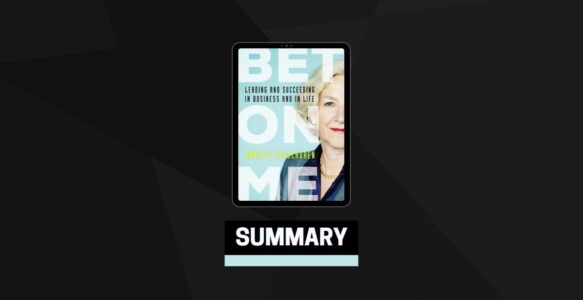 Summary: Bet on Me By Annette Verschuren