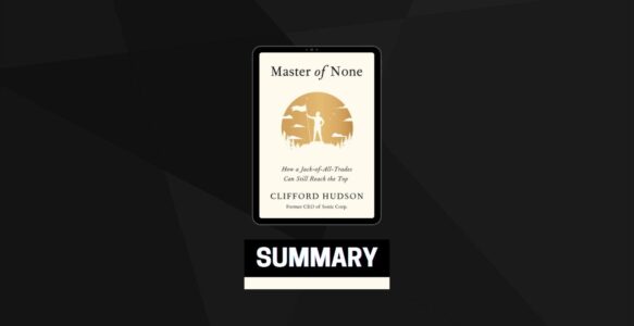 Summary: Master of None By Clifford Hudson