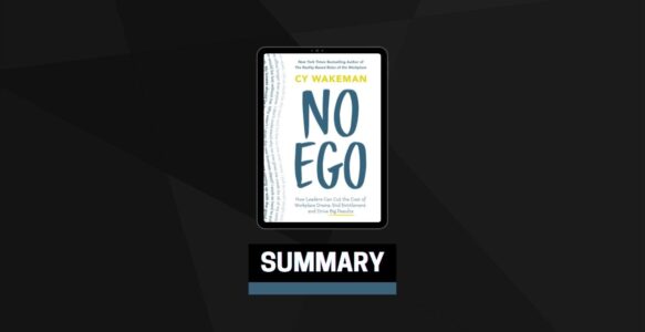 Summary: No Ego By Cy Wakeman