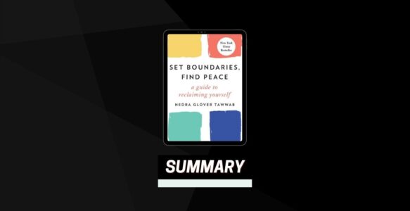 Summary: Set Boundaries, Find Peace By Nedra Glover Tawwab