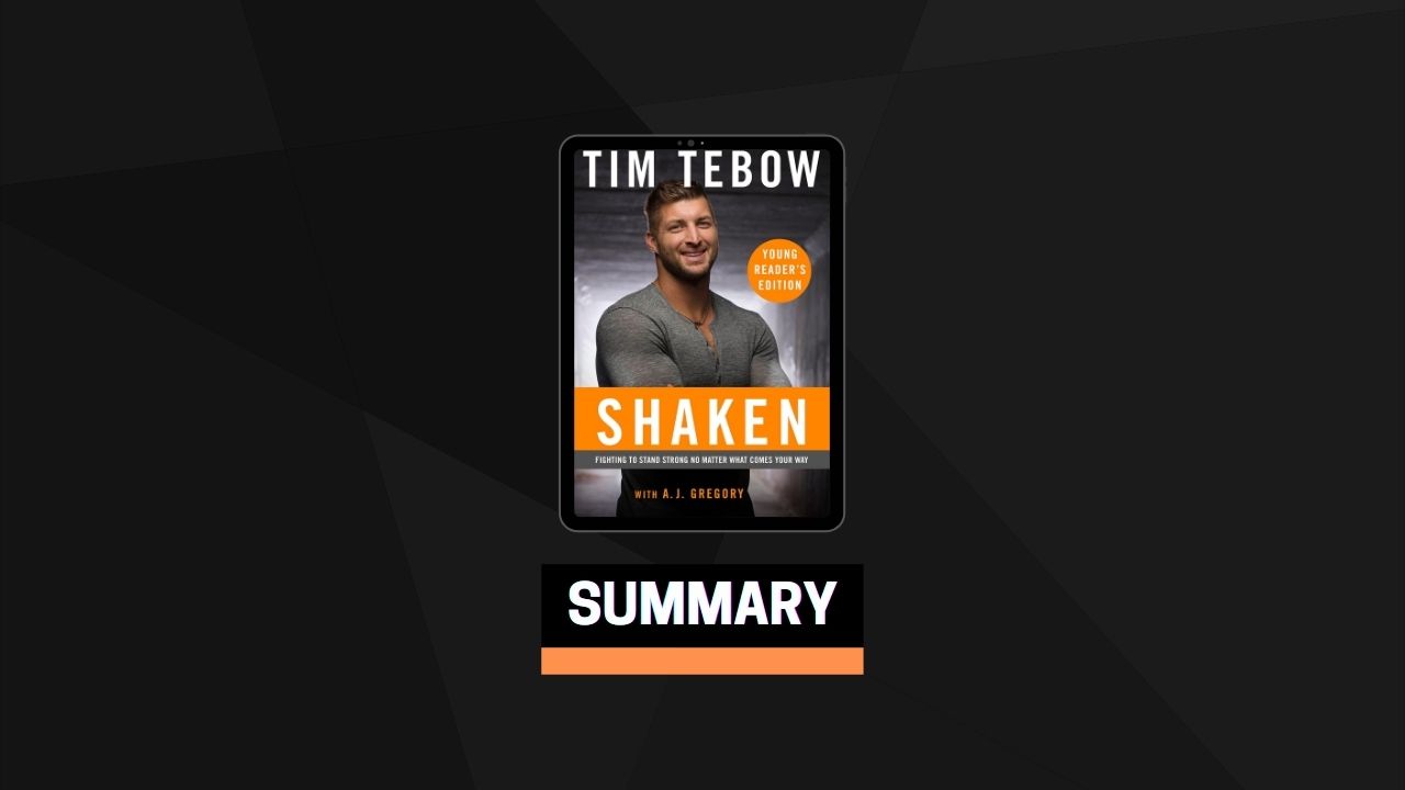 Summary: Shaken By Tim Tebow