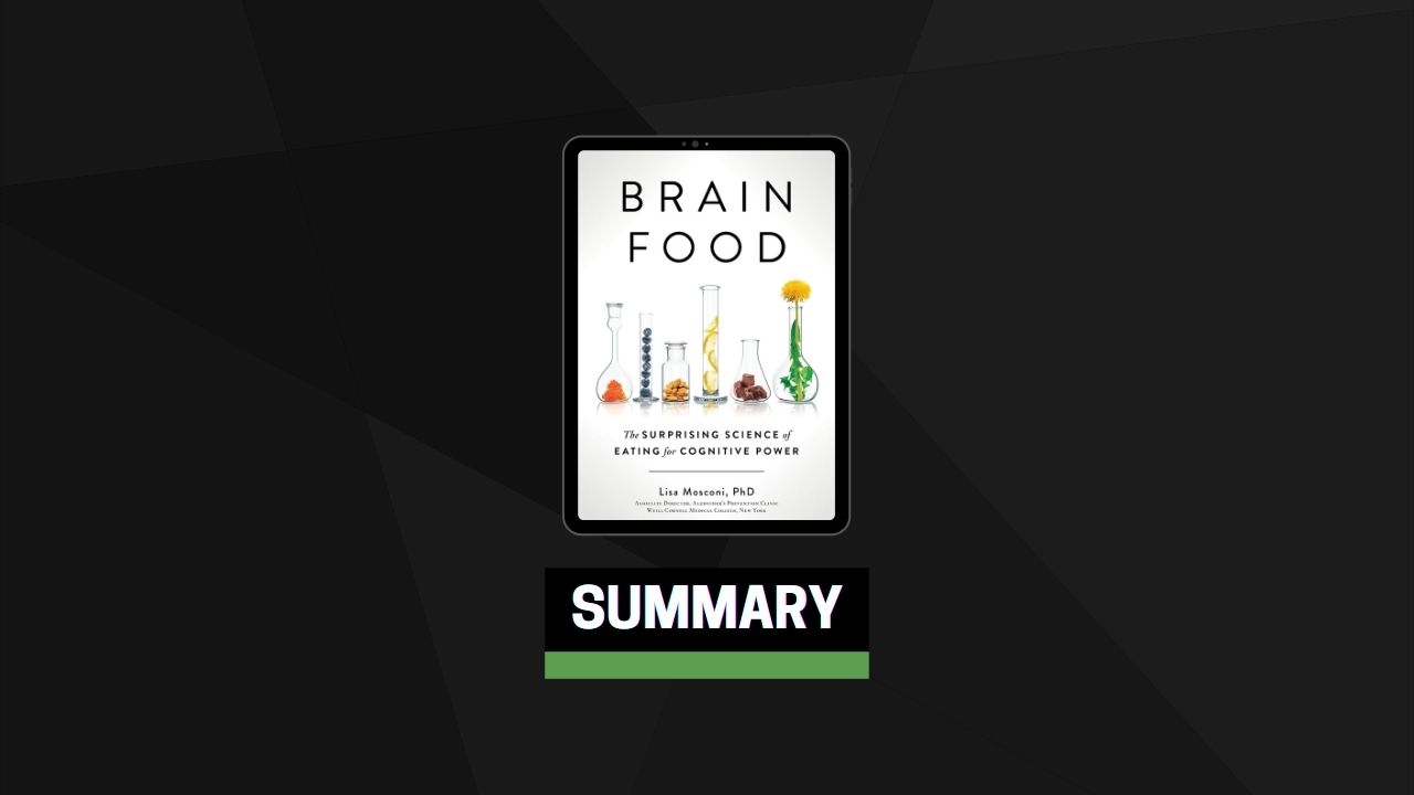 Summary: Brain Food By Lisa Mosconi PhD