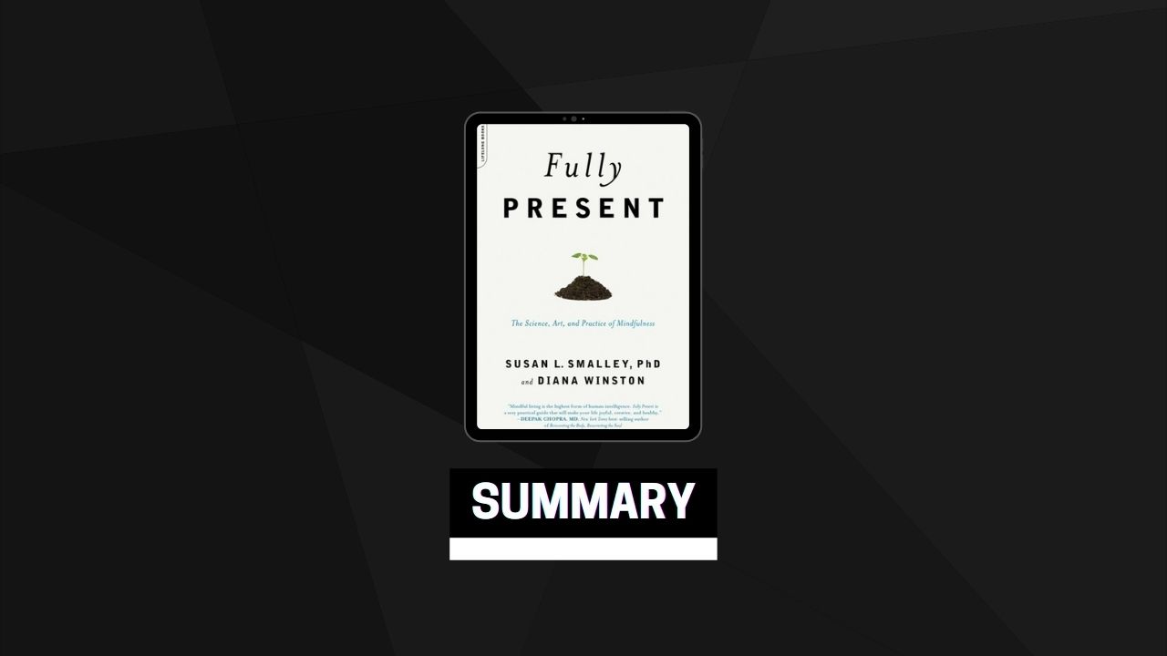 Summary: Fully Present By Diana Winston