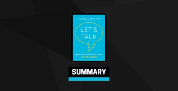 Summary: Let’s Talk By Therese Huston