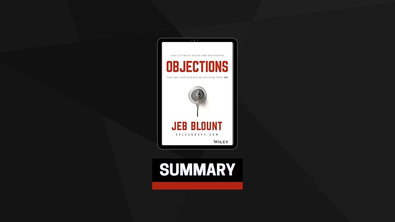 Summary: Objections By Jeb Blount