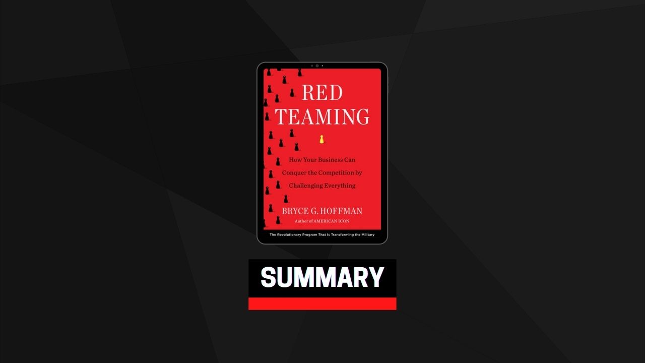 Summary: Red Teaming By Bryce G. Hoffman