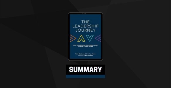 Summary: The Leadership Journey By Gary Burnison