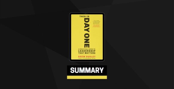 Summary: This Is Day One By Drew Dudley