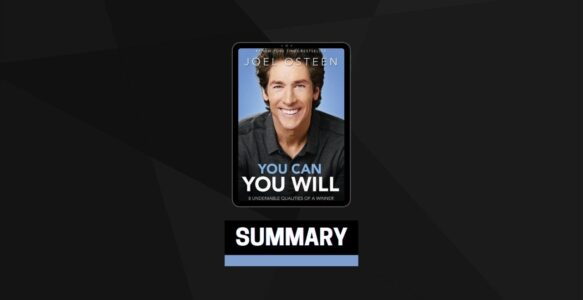 Summary: You Can, You Will By Joel Osteen