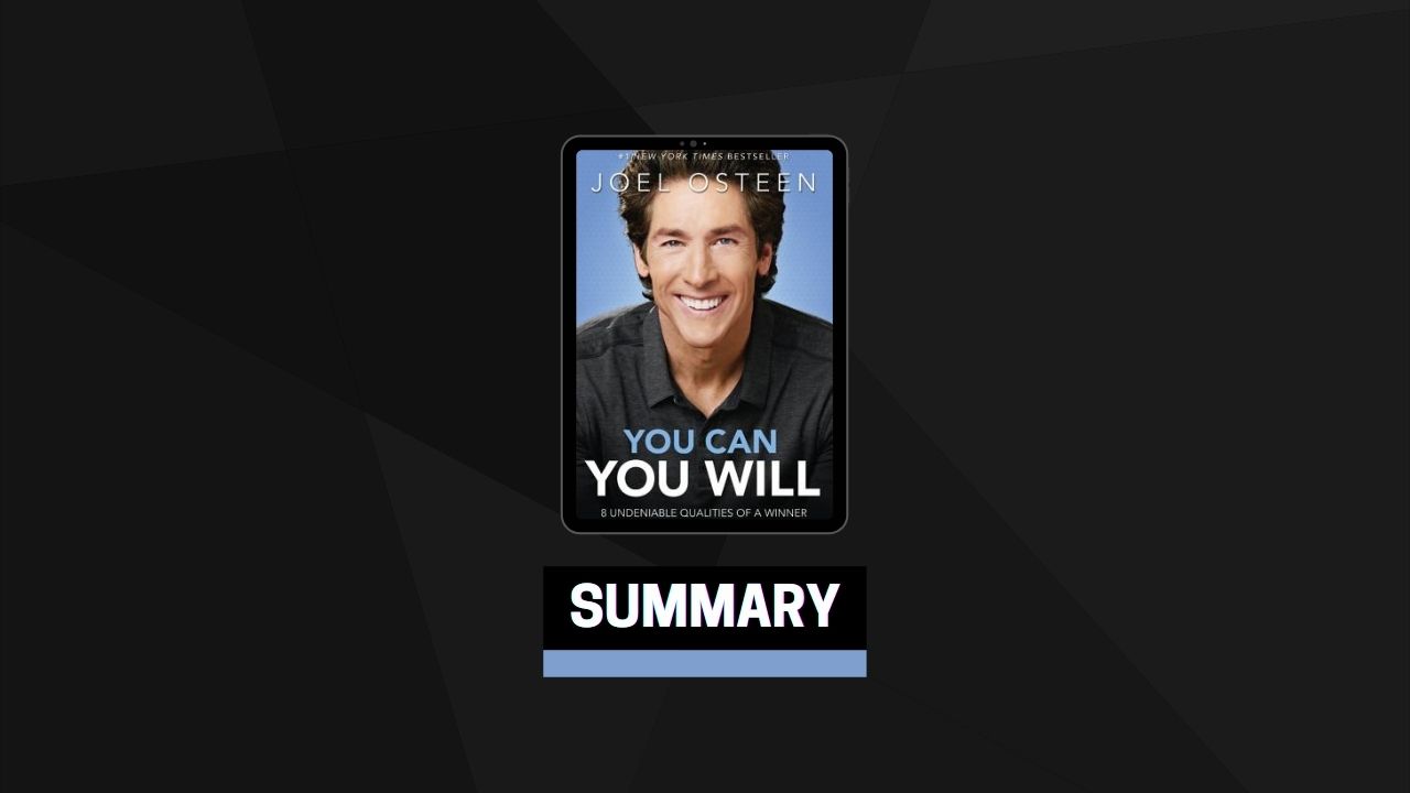 Summary: You Can, You Will By Joel Osteen