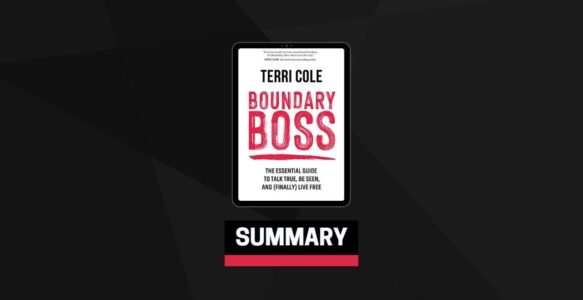 Summary: Boundary Boss By Terri Cole