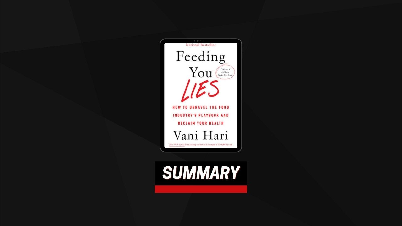 Summary: Feeding You Lies By Vani Hari