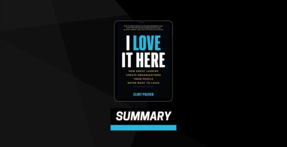 Summary: I Love It Here By Clint Pulver