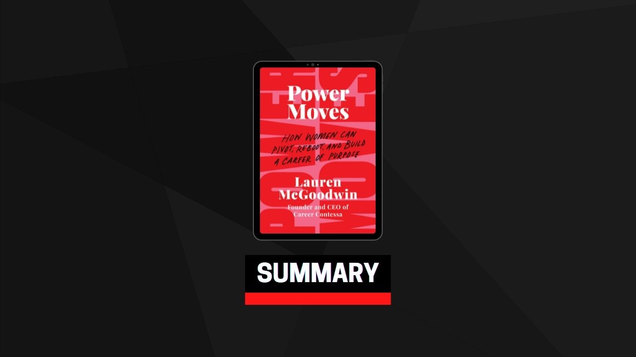 Summary: Power Moves By Lauren McGoodwin