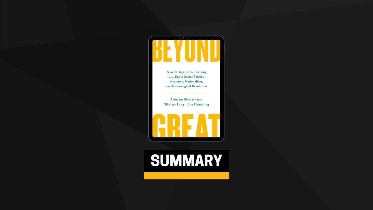 Summary: Beyond Great By Arindam Bhattacharya