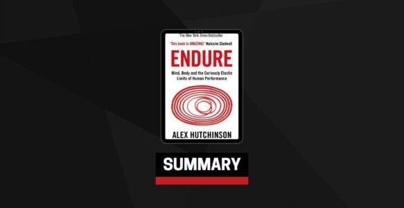Summary: Endure By Alex Hutchinson