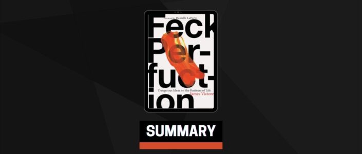 Summary: Feck Perfuction By James Victore