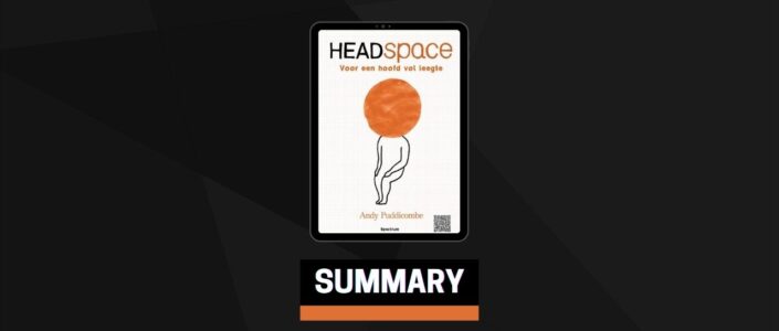 Summary: Get Some Headspace By Andy Puddicombe