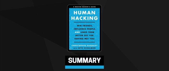 Summary: Human Hacking By Christopher Hadnagy