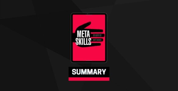 Summary: Metaskills By Marty Neumeier