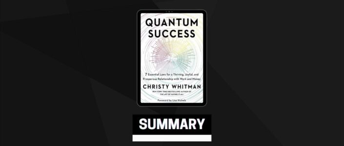 Summary: Quantum Success By Christy Whitman