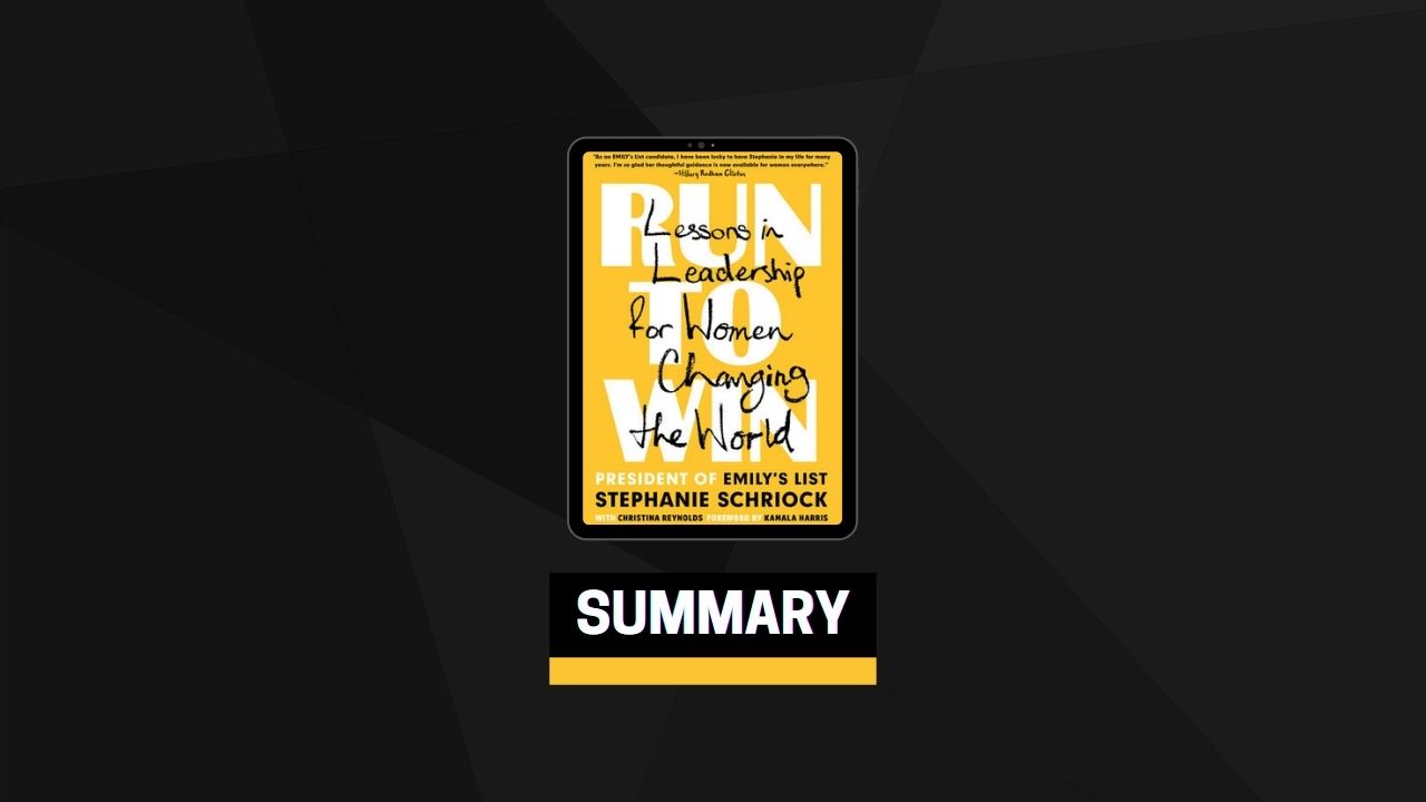 Summary: Run to Win By Stephanie Schriock