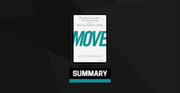 Summary: Move By Patty Azzarello