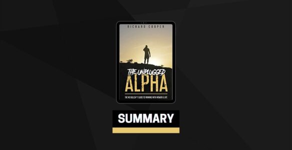 Summary: The Unplugged Alpha By Richard Cooper