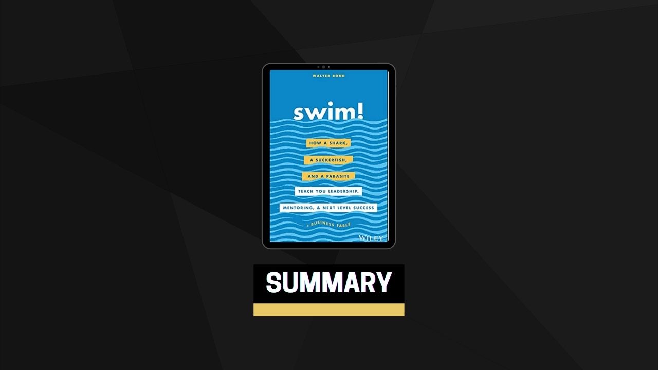 Summary: Swim! By Walter Bond