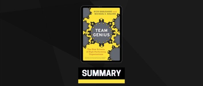 Summary: Team Genius By Rich Karlgaard