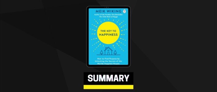 Summary: The Key to Happiness By Meik Wiking