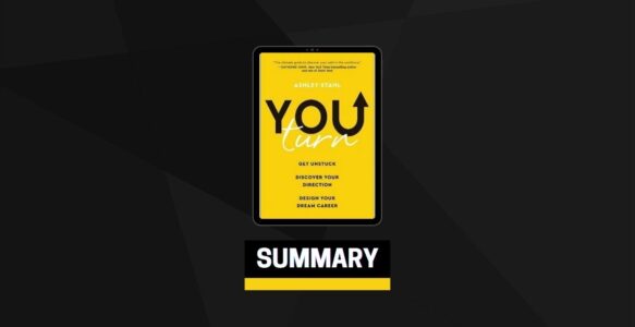 Summary: You Turn By Ashley Stahl