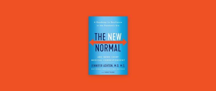 Summary: The New Normal By Jennifer Ashton