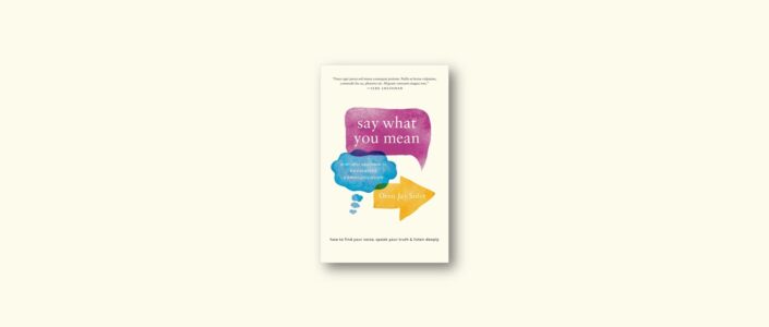 Summary: Say What You Mean By Oren Jay Sofer
