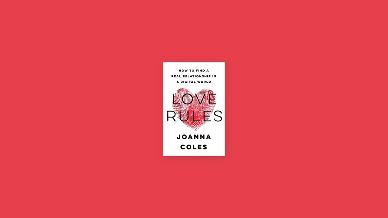 Summary: Love Rules By Joanna Coles